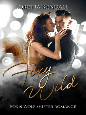 cover image of Foxy Wild
